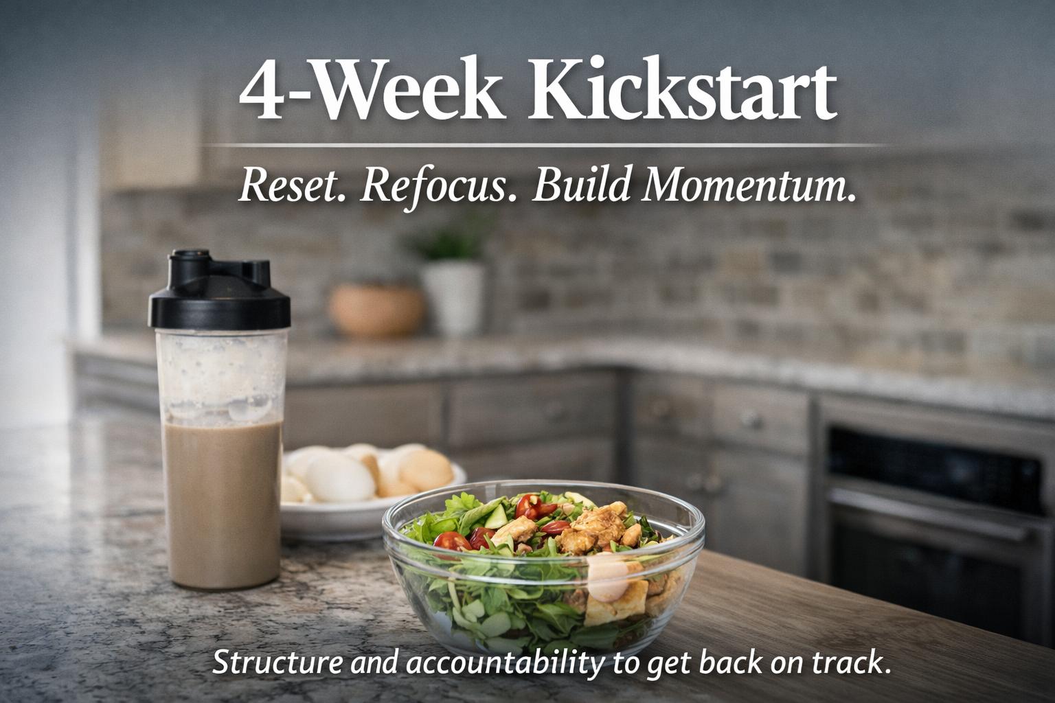 4-Week Kickstart